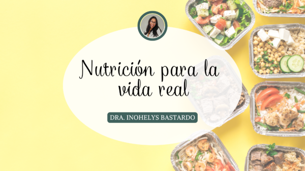 "MASTER CLASS" Nutrición para la vida real